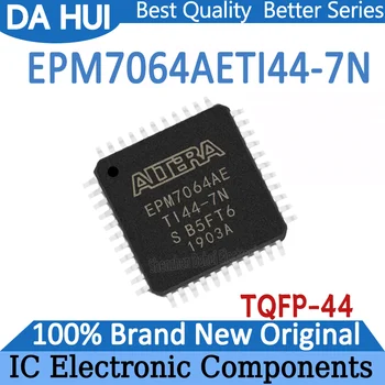 EPM7064AETI44-7N EPM7064AETI44 EPM7064AETI EPM7064 Микросхема ИС EPM TQFP-44 В наличии 100% новый Originl